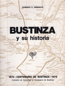 Bustinza y su historia - Domingo E. Demarchi